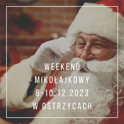 Weekend mikołajkowy 2023 CWS Ostrzyce Kaszuby