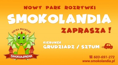 Smokolandia - nowy park rozrywki w Malborku