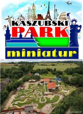 Kaszubski Park Miniatur - park rozrywki Strysza Buda