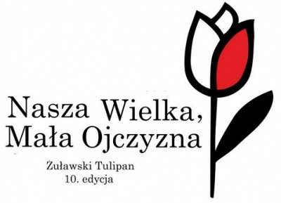 Żuławski Tulipan w Mokrym Dworze 2018 - Nasza Wielka Mała Ojczyzna